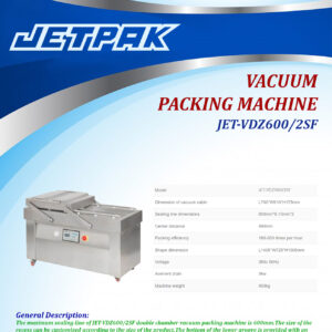 VACUUM PACKING MACHINE JET-VDZ600SF VACUUM PACKING MACHINE JET-VDZ600SF