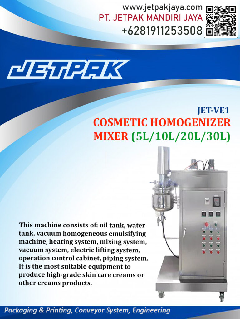 This machine consists of: oil tank, water tank, vacuum homogeneous emulsifying machine, heating system, mixing system, vacuum system,   electric lifting system, operation control cabinet, piping system. It is the most suitable equipment to produce high-grade skin care creams or other creams products.

This machine is used for mixing and homogenizing a liquid

For more information please contact:

Leonardo Jr : +6285320680758

PT. JETPAK MANDIRI JAYA PACKAGING MACHINE – CONVEYOR SYSTEM – AUTOMATION – PRINTING – FABRICATION.
https://www.jetpakjaya.com