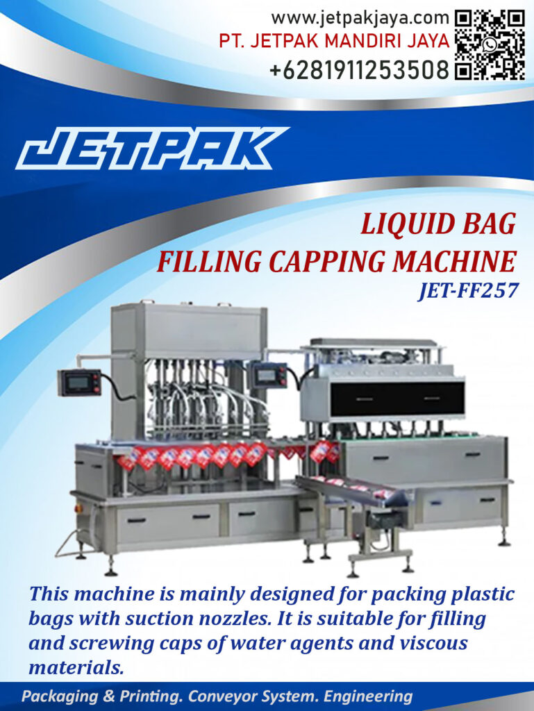This machine suitable for filling and capping bags liquid based products.

For more information please contact:

Leonardo Jr : +6285320680758

PT. JETPAK MANDIRI JAYA PACKAGING MACHINE – CONVEYOR SYSTEM – AUTOMATION – PRINTING – FABRICATION.
https://www.jetpakjaya.com