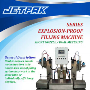 SERIES EXPLOSION-PROOF FILLING MACHINE - SHORT NOZZLE & DUAL METERING - JET-GSS17
