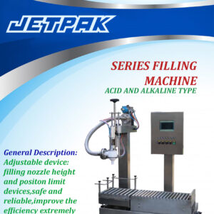 SERIES FILLING MACHINE - ACID AND ALKALINE TYPE - JET-GSS15 SERIES FILLING MACHINE - ACID AND ALKALINE TYPE - JET-GSS15