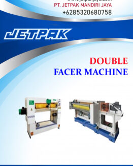 DOUBLE FACER MACHINE DOUBLE FACER MACHINE